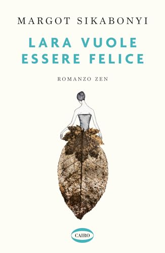 Lara Vuole Essere Felice