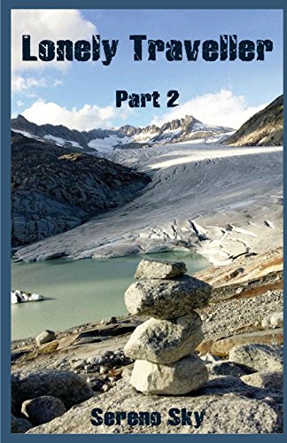 Lonely Traveller Part 2: Volume 2