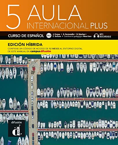 Aula Internacional Plus 5 - Édición Híbrida - Libro Del Alumno: Curso De Español