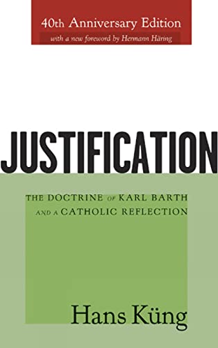 Justification: The Doctrine Of Karl Barth And A Catholic Reflection