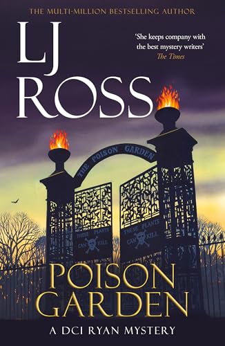 Poison Garden: A Dci Ryan Mystery