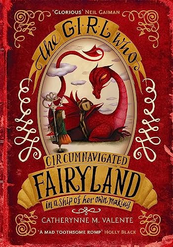 The Girl Who Circumnavigated Fairyland In A Ship Of Her Own Making