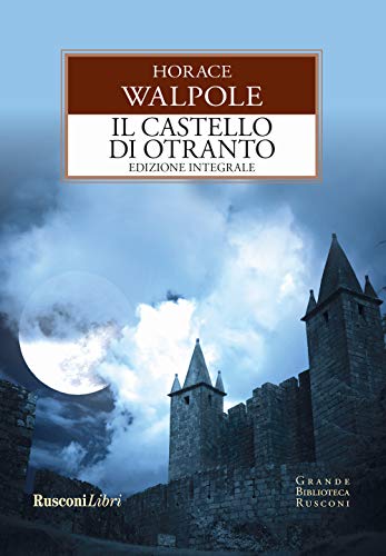 Il Castello Di Otranto