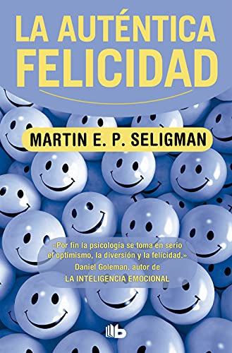 La Autentica Felicidad / Authentic Happiness