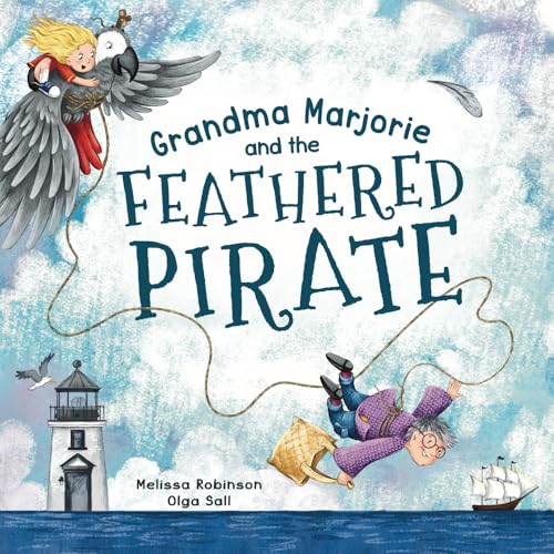 Grandma Marjorie And The Feathered Pirate