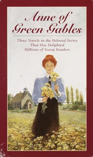 Anne Of Green Gables, 3-Book Box Set, Volume I: Anne Of Avonlea; Anne Of The Island; Anne Of Green Gables: V.1