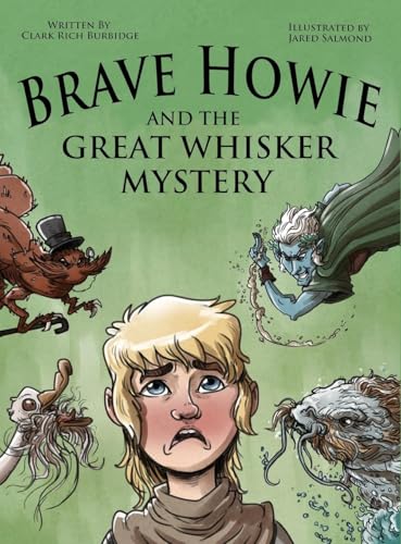 Brave Howie And The Great Whisker Mystery