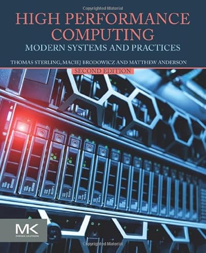 High Performance Computing: Modern Systems And Practices