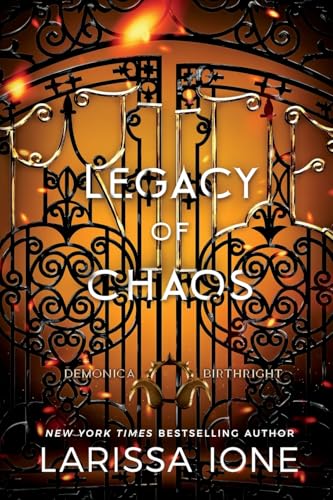Legacy Of Chaos: A Demonica Birthright Novel: 2