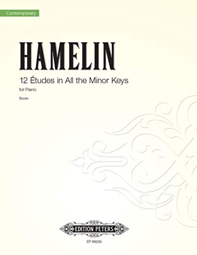 Hamelin: 12 Études For Piano In All The Minor Keys: Für Klavier Zu Zwei Händen