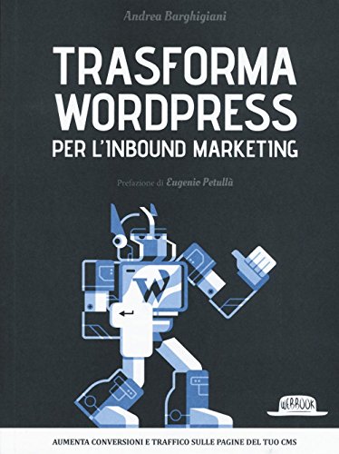 Trasforma Wordpress Per L'Inbound Marketing
