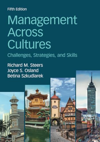 Management Across Cultures: Challenges, Strategies, And Skills