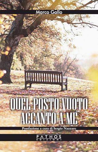 Quel Posto Vuoto Accanto A Me
