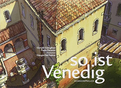 So Ist Venedig!