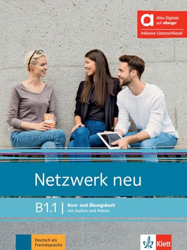 Netzwerk Neu B1.1 - Hybride Ausgabe Allango: Deutsch Als Fremdsprache. Kurs- Und Übungsbuch Mit Audios Und Videos Inklusive Lizenzschlüssel Allango (2