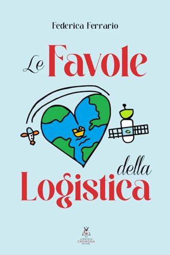 Le Favole Della Logistica