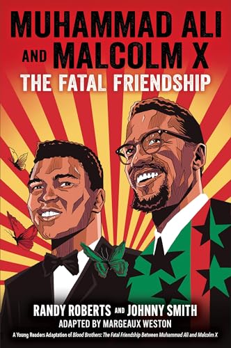 Muhammad Ali And Malcolm X: The Fatal Friendship