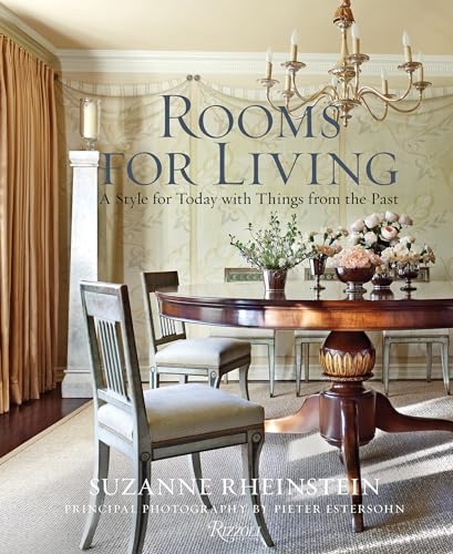 Rooms For Living: A Style For Today With Things From The Past