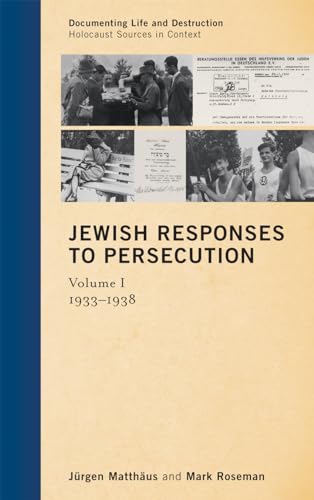 Jewish Responses To Persecution: 1933-1938 (1)