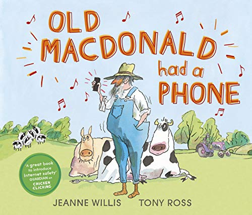 Old Macdonald Had A Phone (Online Safety Picture Books)