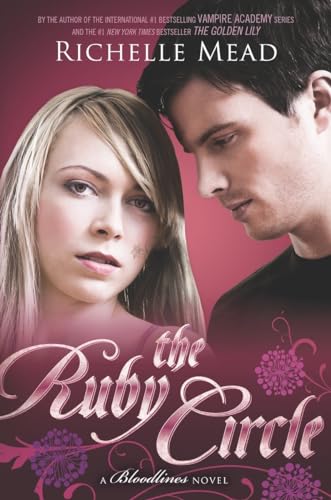 The Ruby Circle: A Bloodlines Novel: 6
