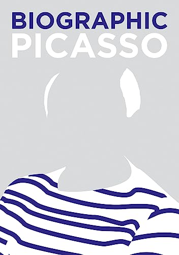 Biographic Picasso: Great Lives In Graphic Form