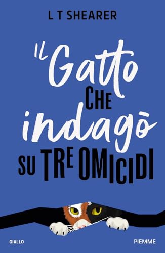 Il Gatto Che Indagò Su Tre Omicidi