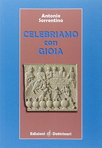 Celebriamo Con Gioia