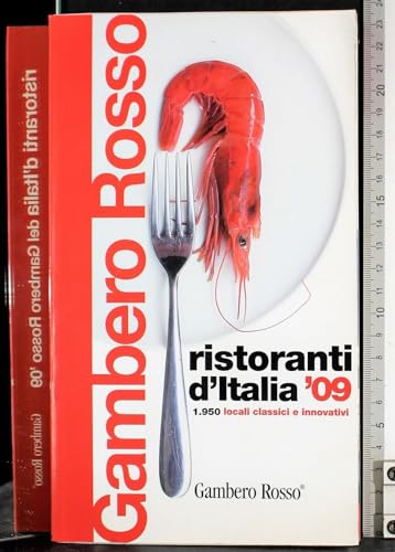 Ristoranti D'Italia Del Gambero Rosso 2009