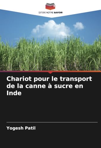Chariot Pour Le Transport De La Canne À Sucre En Inde