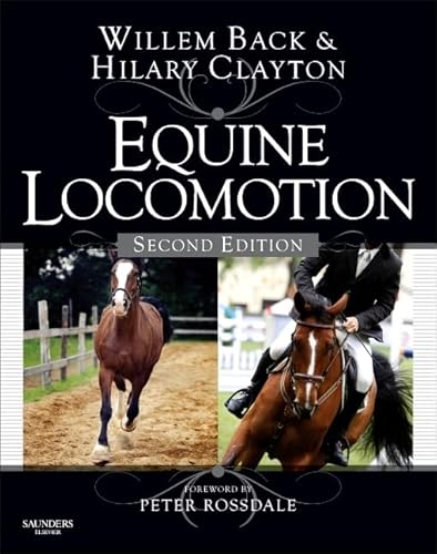 Equine Locomotion, 2Nd Edition