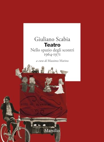 Teatro Nello Spazio Degli Scontri 1964-1971 (Vol. 1)