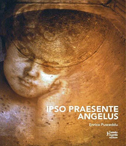 Ipso Praesente Angelus