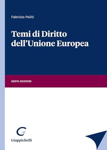Temi Di Diritto Dell'Unione Europea