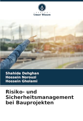 Risiko- Und Sicherheitsmanagement Bei Bauprojekten