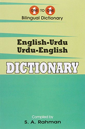 English-Urdu & Urdu-English One-To-One Dictionary - Exam Suitable: English-Urdu & Urdu-English Dictionary
