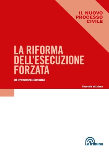 La Riforma Dell'Esecuzione Forzata. 2025