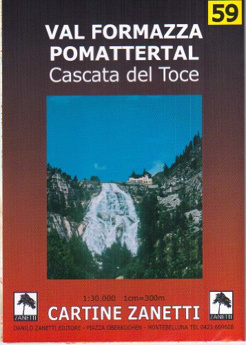 Val Formazza Pomattertal. Cascata Del Toce. Carta Dei Sentieri 1:30.000