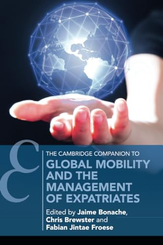 Global Mobility And The Management Of Expatriates