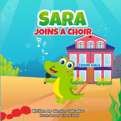 Sara Joins A Choir: 4