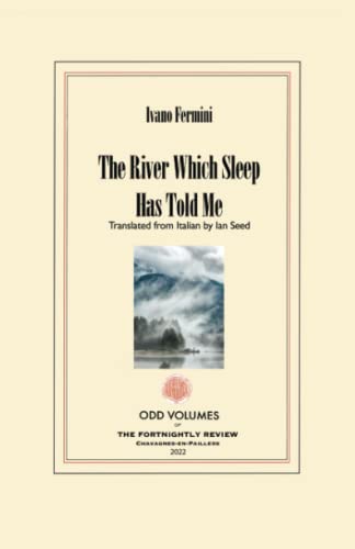 The River Which Sleep Has Told Me