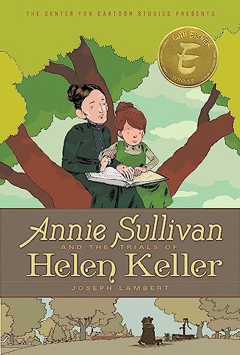 Annie Sullivan And The Trials Of Helen Keller