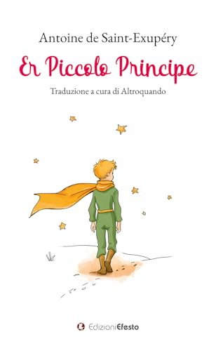 Er Piccolo Principe. Testo Romanesco