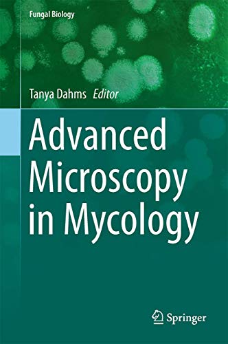 Advanced Microscopy In Mycology