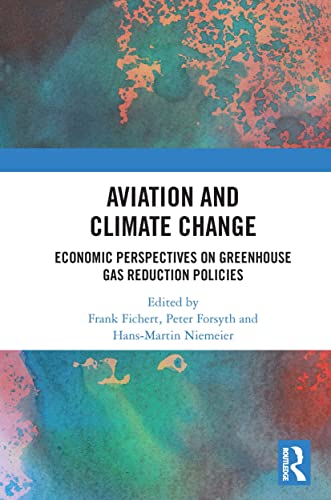 Aviation And Climate Change: Economic Perspectives On Greenhouse Gas Reduction Policies