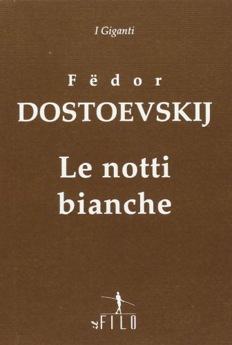 Le Notti Bianche