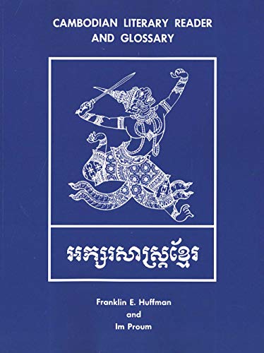 Cambodian Literary Reader And Glossary