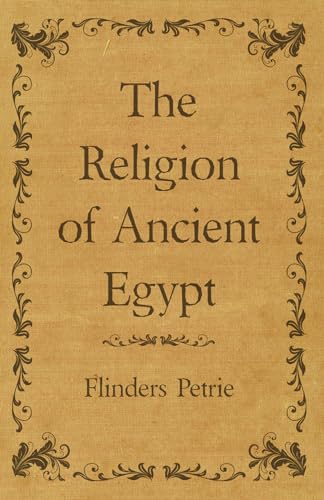 The Religion Of Ancient Egypt