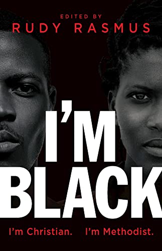 I'M Black I'M Christian I'M Methodist