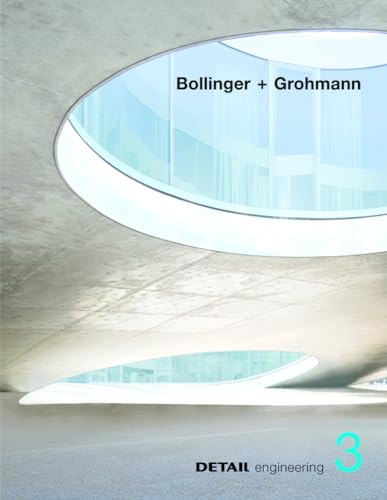 Detail Engineering 3: Bollinger And Grohmann